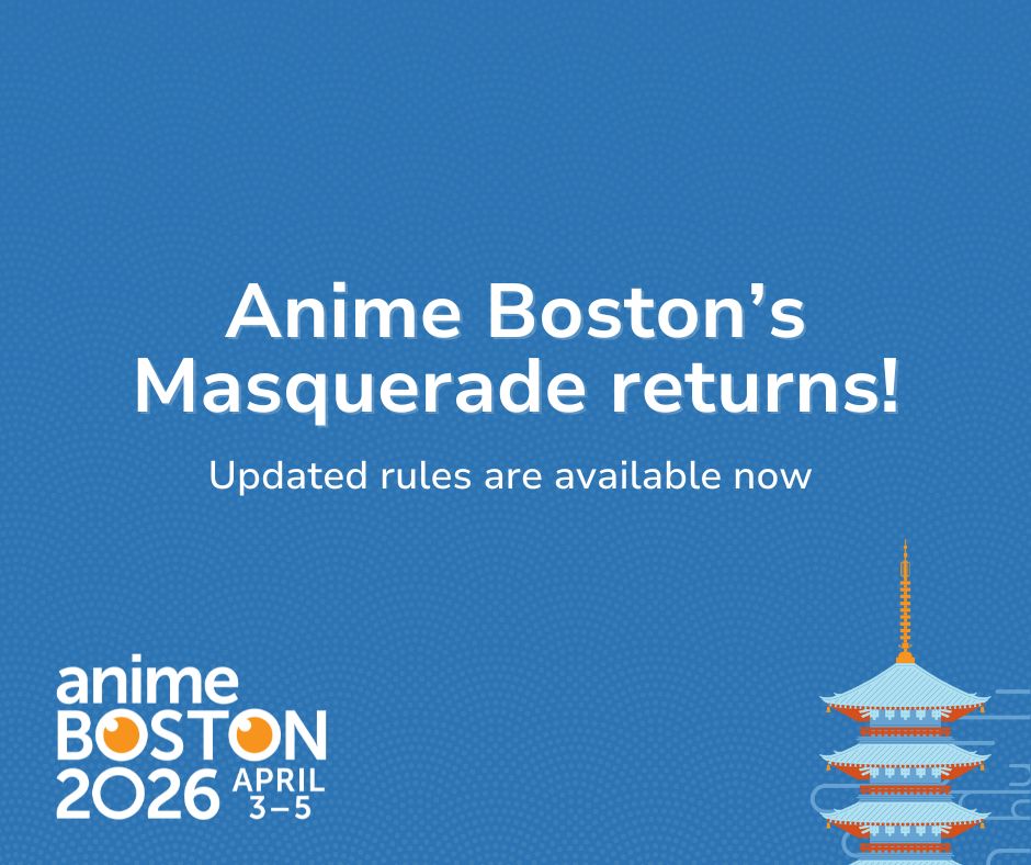 AnimeBoston's tweet image. Get those skits and cosplays ready - Anime Boston's Masquerade returns with over $21k in cash prizes!
Don't forget to take a look at the new rules!  &amp;gt;&amp;gt;
bit.ly/AB26_Masquerade
#AnimeBoston #AnimeBoston2026 #masquerade #cosplay #craftsmanship
