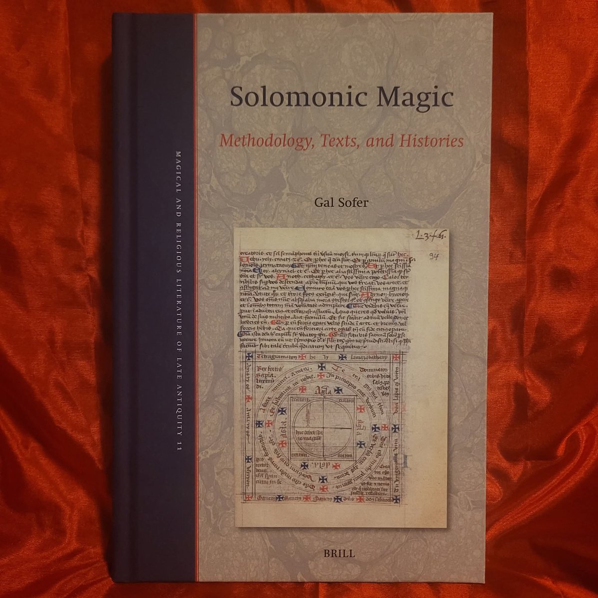 ArcaneOfferings's tweet image. Gal Sofer. Solomonic Magic: Methodology, Texts, and Histories. Leiden &amp;amp; Boston: Brill, 2025. Hardback. 360 pages.

arcaneofferings.com/products/solom…

#solomonicmagic #solomonic #grimoires #magic #occultbooks #esotericbooks #academicbooks #occultacademia #bookseller