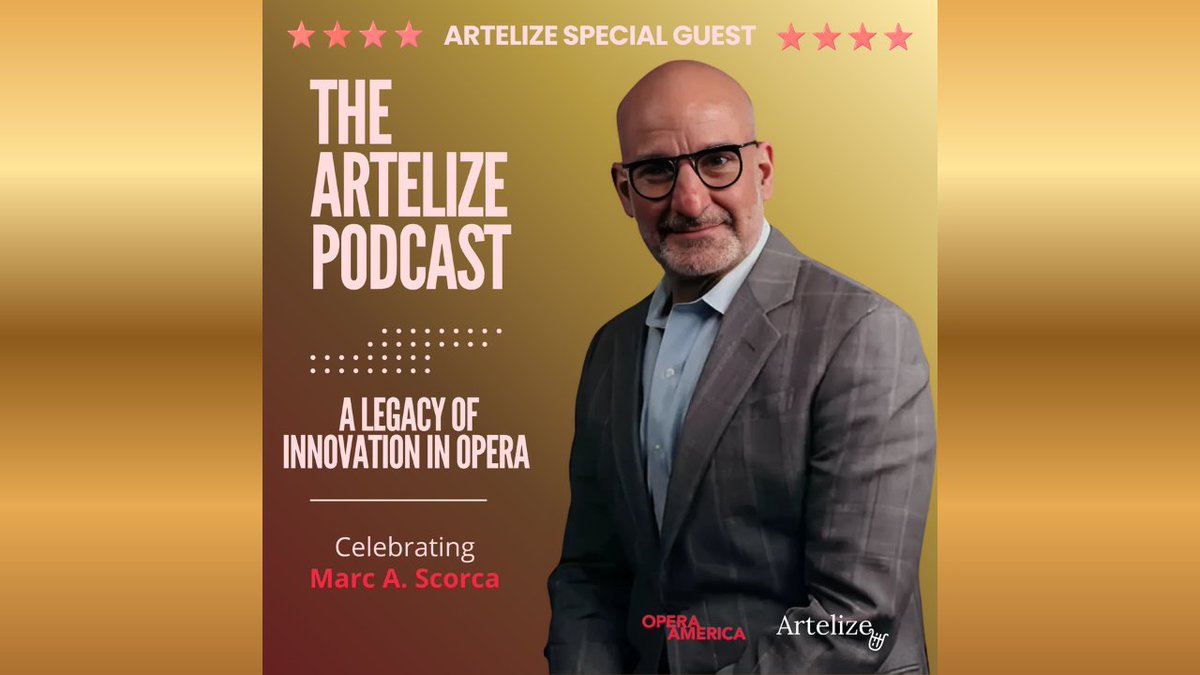 The Artelize Podcast - A legacy of innovation in Opera: Celebrating Marc A. Scorca.

🎧 Spotify: eu1.hubs.ly/H0nyn320

🎥YouTube: eu1.hubs.ly/H0nymR40
