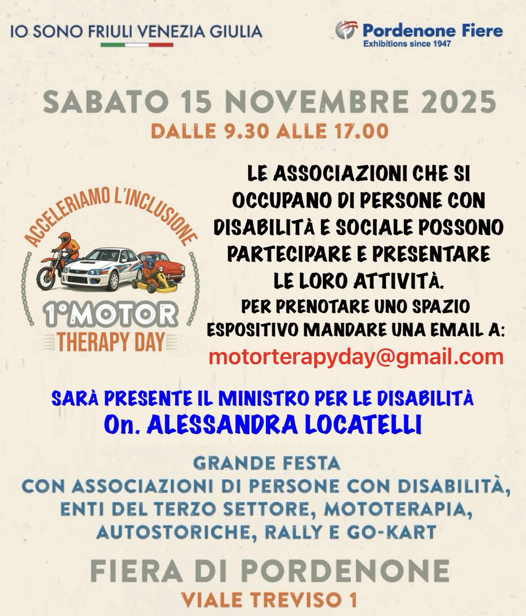 Sabato 15 novembre fiera di Pordenone festa all'insegna dell'inclusione - con #mototerapia, #kart terapia.
Le Associazioni di persone con disabilità e sociale in Friuli Venezia Giulia possono prenotare uno spazio per esporre le loro attività alla mail: motorterapyday@gmail.com