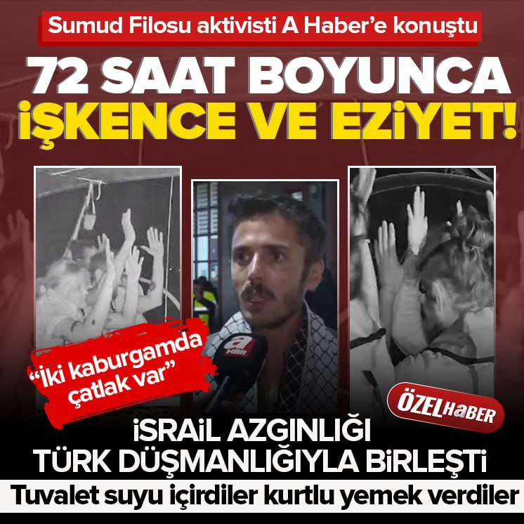 Sumud Filosu aktivisti A Haber’de! “72 saat boyunca işkence ve eziyet gördük”
ahaber.com.tr/gundem/2025/10…