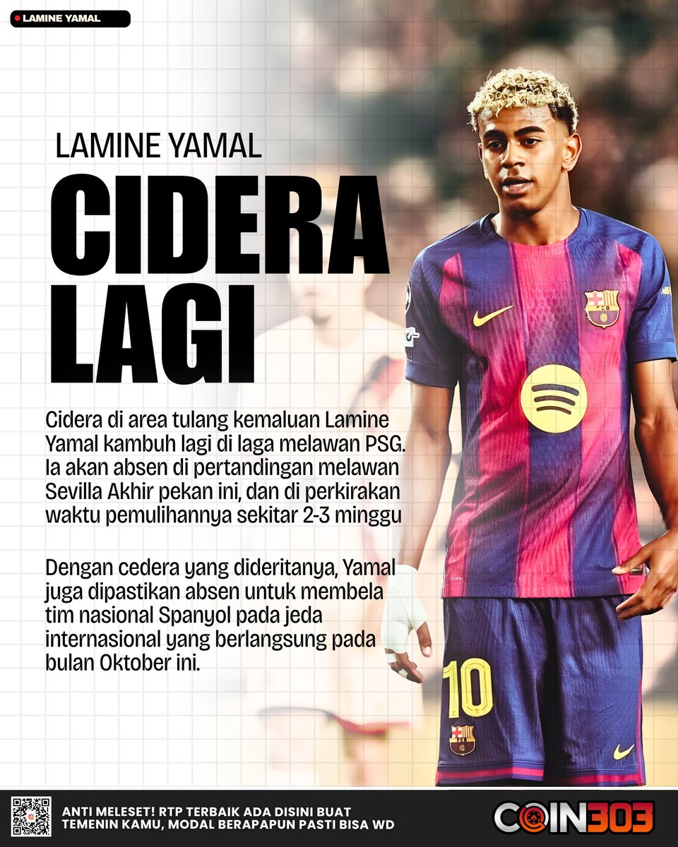 Ofc_Coin303's tweet photo. Waduh, Yamal cedera lagi di area vitalnya 😔
Ia diperkirakan baru akan kembali merumput di laga El Clasico pada 26 Oktober nanti ☺️
#yamal #spanyol #dacul #ucl #bercelona #lamineyamal #kabarbola #seputarbola #footballiaddict1 #coin303 https://t.co/w2WCrJ1YCO