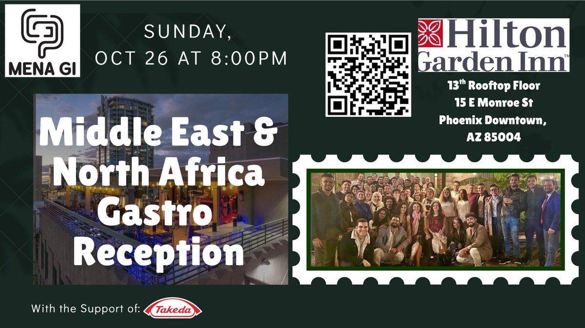 🌍 Join us at ACG 2025 Phoenix!
✨ Middle East &amp; North Africa Gastro Reception

📅 Sunday, Oct 26 at 8:00 PM
📍 Hilton Garden Inn Rooftop, Downtown Phoenix
🤝 With the support of <a href="/TakedaPharma/">Takeda</a> 

📲 Click this link to register: forms.gle/V4e4be9pjtqS8o…

#MENAGastro #ACG2025