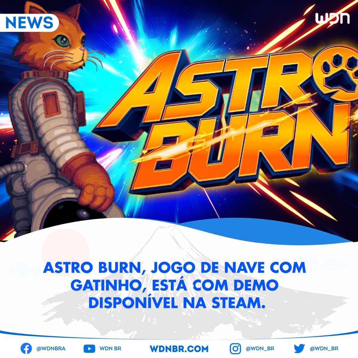 📰 | Astro Burn, jogo de nave com gatinho, está com demo disponível na Steam

➥ Saiba mais: wdnbr.com/2025/10/astro-…

• Produzido por <a href="/HaZ_Dulull/">Beyond The Pixels</a> 
• Via <a href="/OverloadComms/">OverloadPR</a> 
#IndieGames #GameDev