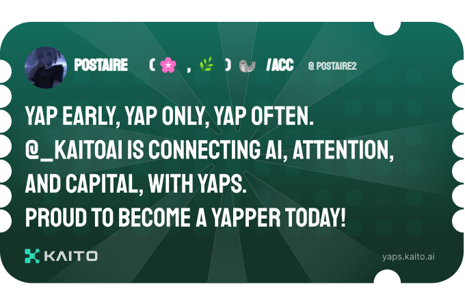 postaire2's tweet photo. Yap early, yap only, yap often.

@KaitoAI is connecting AI, attention and capital with Yaps.

Just claimed my social card and I'm accumulating Yap points in real-time.

Claim yours 👉 https://t.co/FO4prY2qs5 https://t.co/DBw7bXlgal