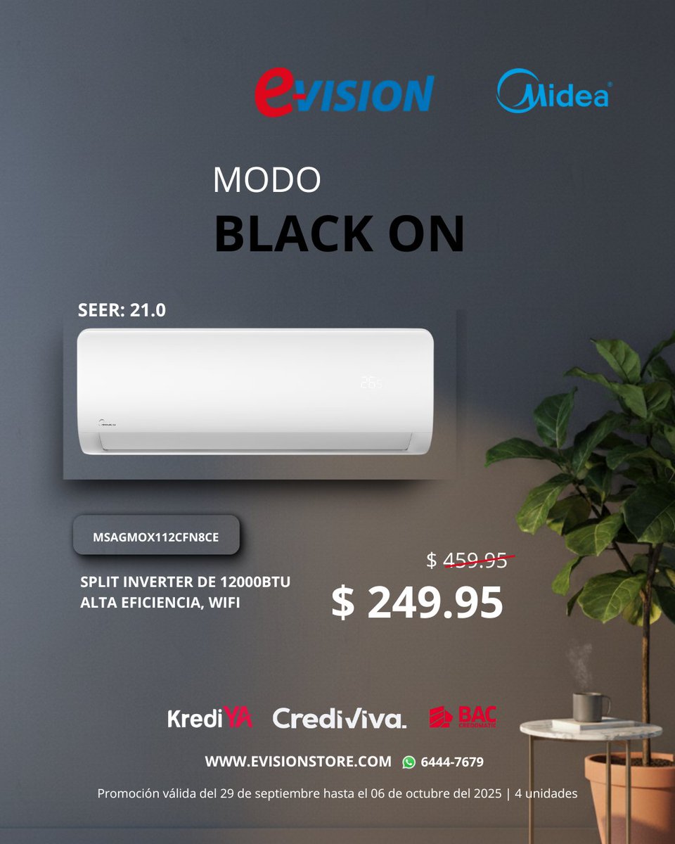 evisionstore's tweet photo. Refresca tus días con los aires acondicionados  en este Black Weekend.
Aprovecha el ModoBlack On y llévatelos a precio especial con facilidades de pago:
CrediViva: aprobación fácil y rápida
KrediYa: solo con tu cédula
Visa BAC Credomatic: hasta 24 cuotas sin intereses https://t.co/Vz6AcwTAj6