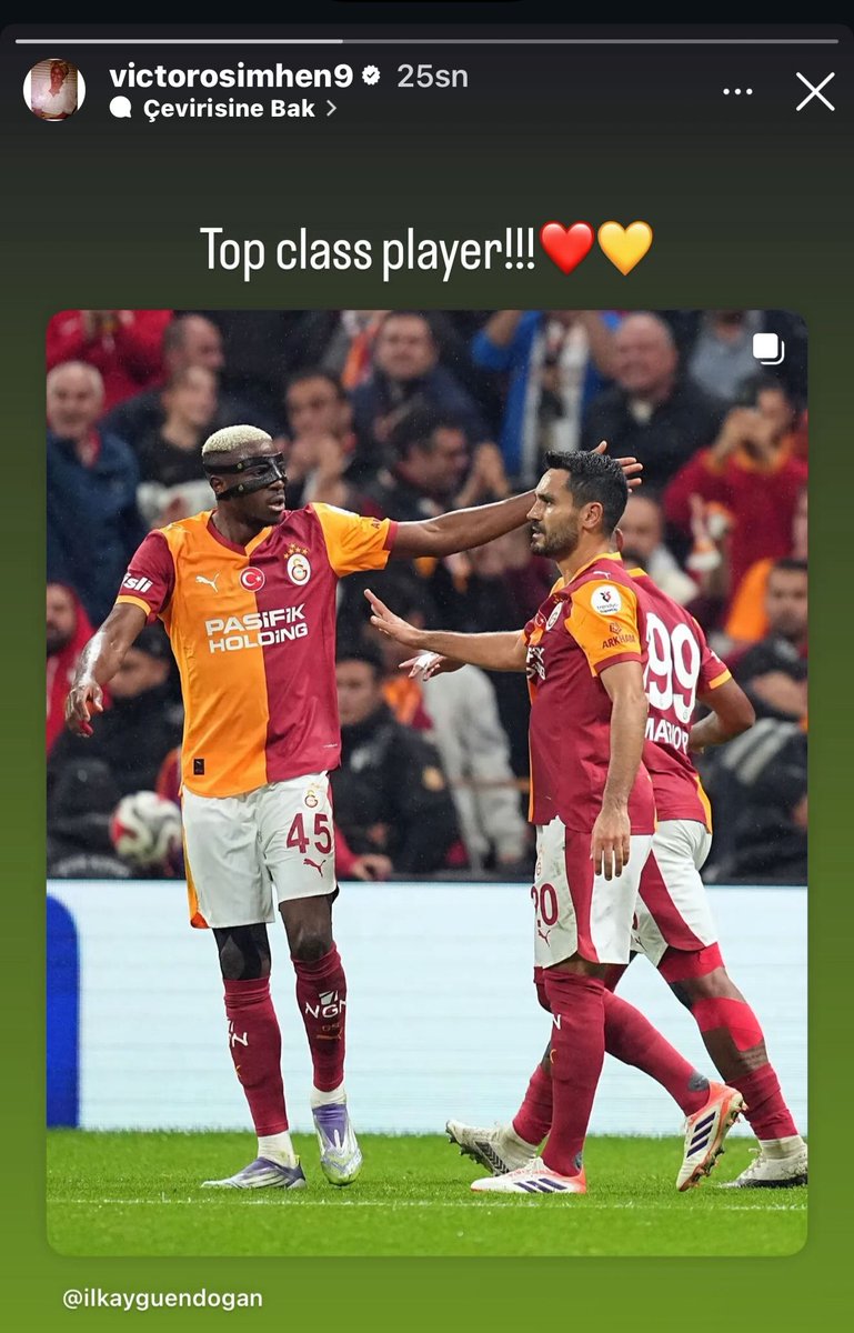 Osimhen'den İlkay paylaşımı: "Birinci sınıf oyuncu! ❤️💛"