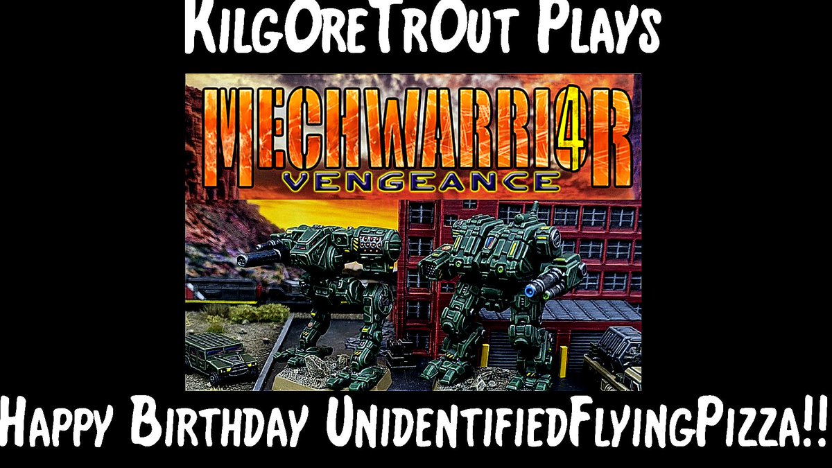 10pmEDT/2amUTC at twitch.tv/kilg0re_tr0ut Kilg0re celebrates the belated birthday of long tme viewer UnidentifiedFlyingPizza with a stream of Mechwarrior 4: Vengeance - Vote for MechWarrior 4: Vengeance on the GOG Dreamlist at: adtr.co/tu28pk