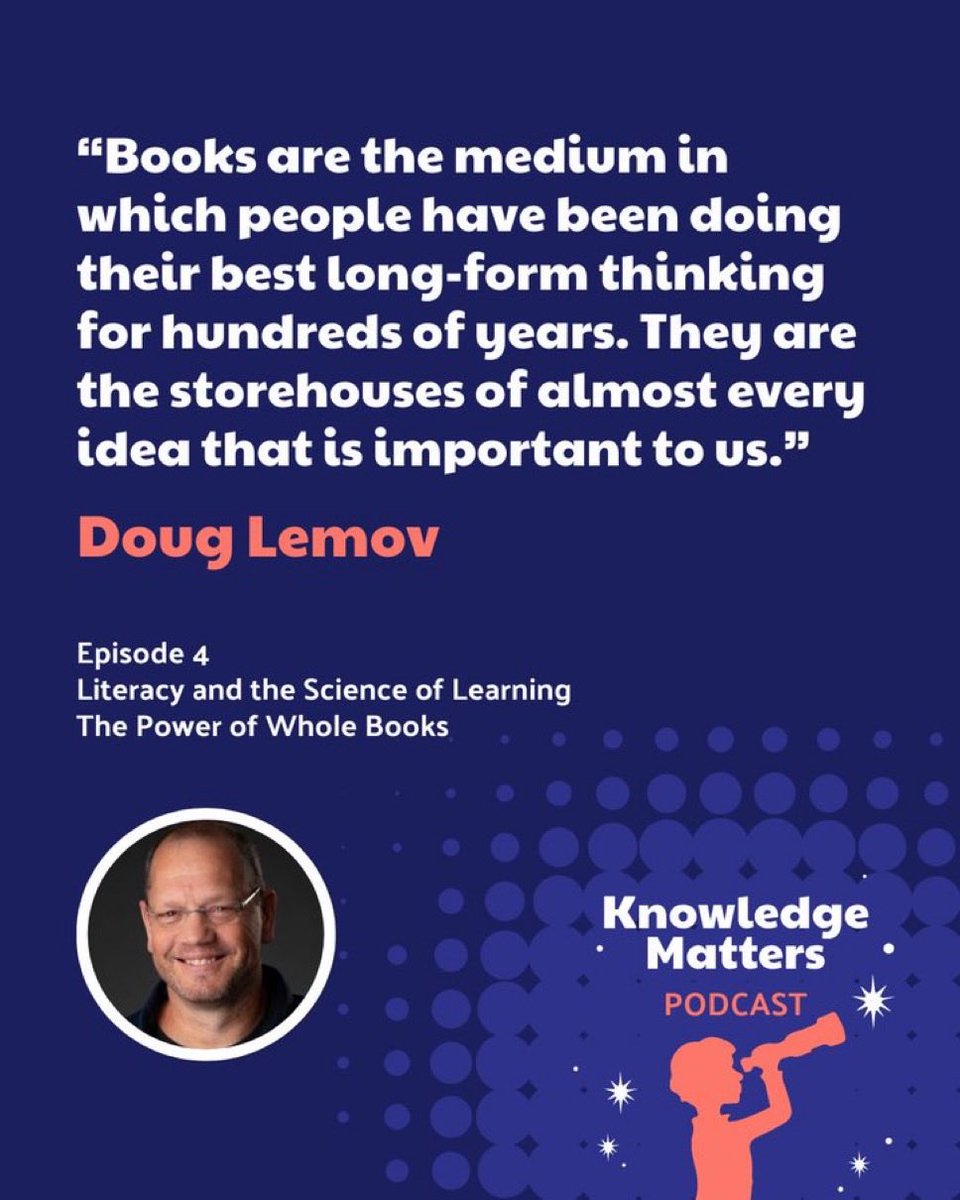 KnowledgeMatrs's tweet image. This thread is 🔥

@Doug_Lemov discussed this same topic and the power of whole books in the #KnowledgeMatters podcast this summer! 

➡️Check out Ep. 4 on your favorite streaming platform:tinyurl.com/ynnhd8jd