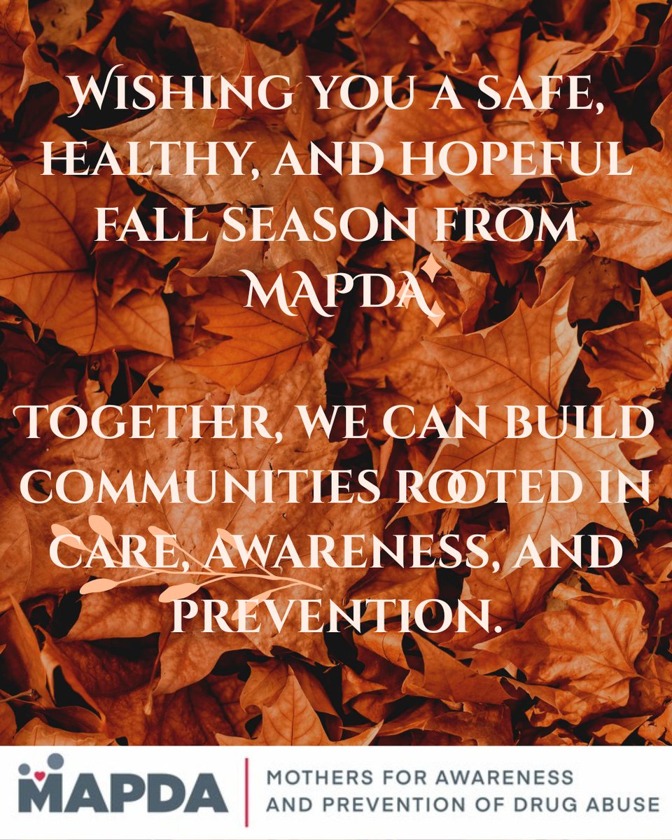 MAPDA_ngo's tweet image. Happy Fall from MAPDA! As the season changes, we’re grateful for our communities, partners, and families working together to keep kids safe and supported.

#MAPDA #HappyFall #GreatestGiftIsAConversation #SubstanceUsePrevention #DrugPrevention #OpioidAwareness #FentanylAwareness