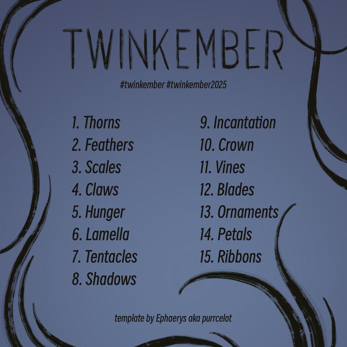 Twinkember 2025 is here!! 
The one and only rule for the challenge: HAVE FUN ✨

#twinkember #twinkember2025