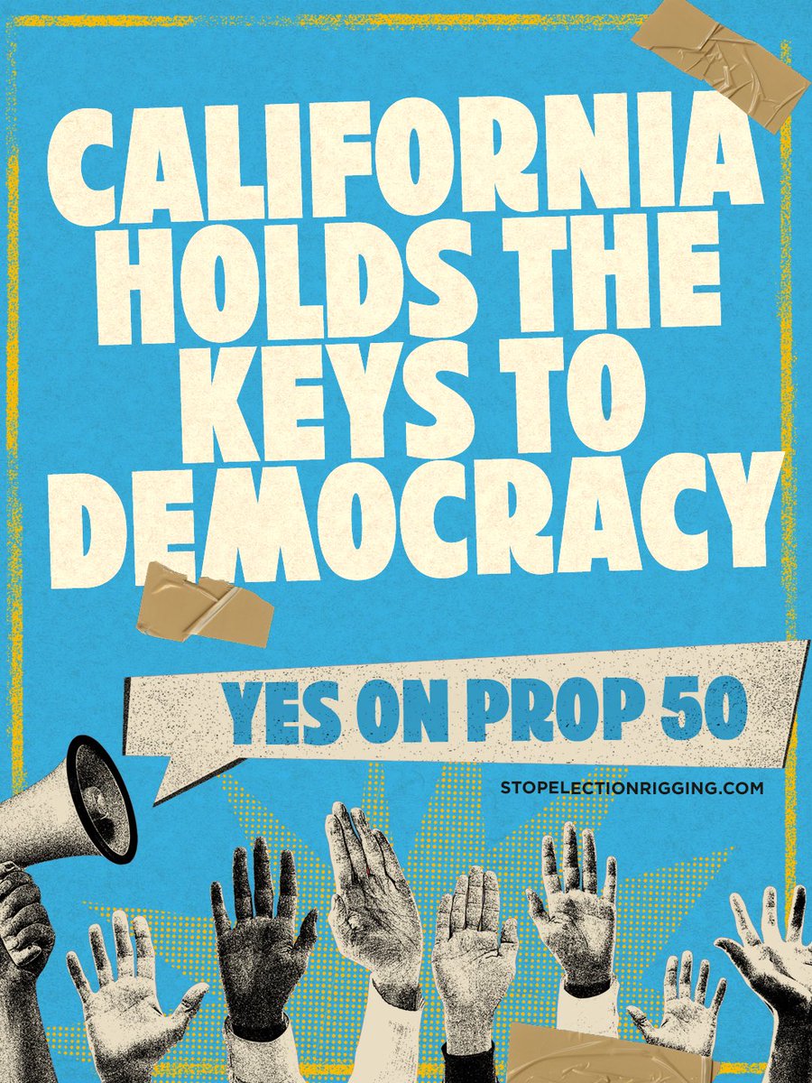 yesonca50's tweet photo. CALIFORNIA – this is our moment to save democracy for the entire country! 

Prop 50 levels the playing field and cancels out Trump’s election rigging for the midterms. 

Vote YES on Prop 50 by November 4th. https://t.co/4dkJNiwivj