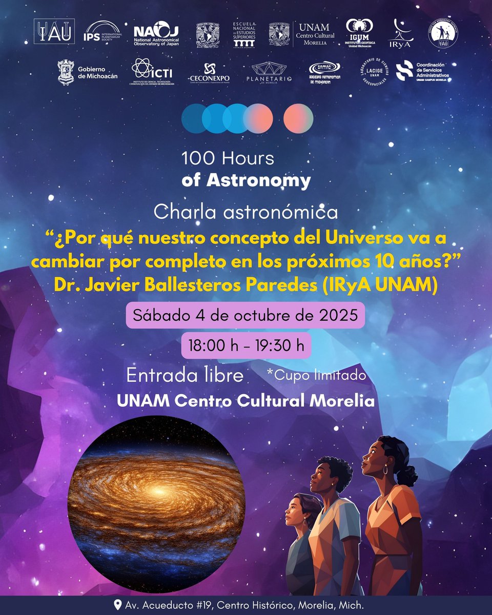 IRyAUNAM's tweet photo. ¡HOY SÁBADO 6 PM! 😊 Plática de Javier Ballesteros, investigador del IRyA, en el UNAM Centro Cultural Morelia @unam.centro.cultural.morelia ✨ #100horas #100horasdeastronomia #100hours #100hoursofastronomy https://t.co/xs1jVYFZOx