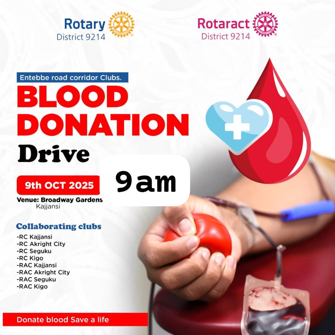 🩸 Every Drop Saves Life! ❤️
This 9th Oct 2025, the Entebbe Road Corridor Clubs unite for a Blood Donation Drive: because heroes don’t wear caps, they donate blood. 

#RotaryDistrict9214 | #Rotaract | #DonateBloodSaveLife | #EveryDropCounts | #ServiceAboveSelf