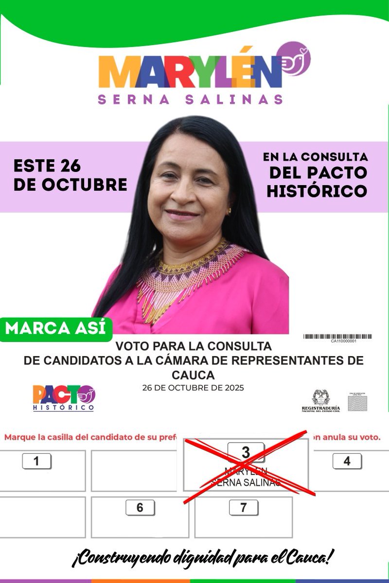 El 26 de octubre decidimos en el Cauca. Ve al puesto de votación, pide el tarjetón de Cámara de Representantes y marca el número 03: Marylén Serna — Pacto Histórico. 🗳️🇨🇴✨📣👥❤️
