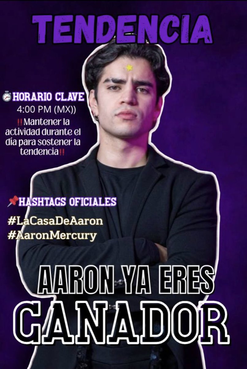 lexila888's tweet photo. AMIGAS NO PODEMOS PERDER LA TENDENCIA UN DÍA ANTES ‼️🚨

✨ TENDENCIA

AARON YA ERES GANADOR

📌 Hashtags oficiales:
#LaCasaDeAaron
#AaronMercury

🕓 Horario clave:
4:00 PM (hora local MX)
➡️ Mantener la actividad durante el día para sostener la tendencia.
#NosVamosConAaron https://t.co/gFyk2OXAVy