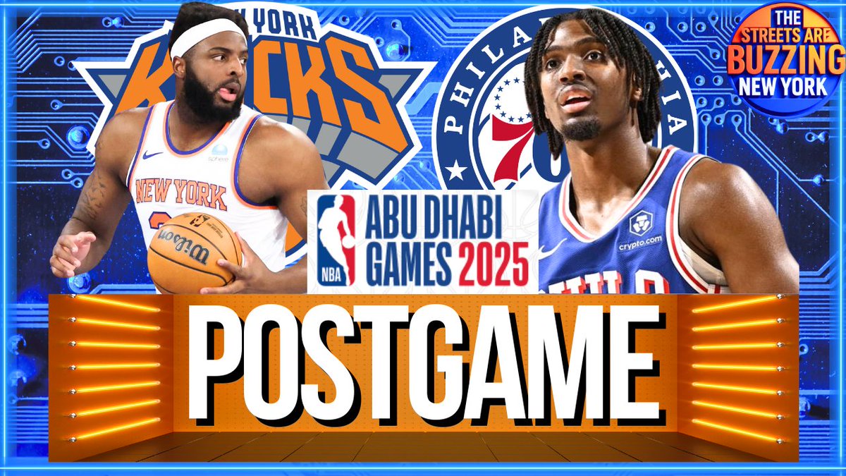 KNICKSBUZZ's tweet photo. 🚨 LIVE 6:45pm ET🟧🟦
📺 https://t.co/YAqulgUcp0

KNICKS SIXERS GM 2 POSTGAME RECAP Player Grades, Chat comments, Highlights, Abu Dhabi Games 2025

#Knicks #NewYorkForever https://t.co/evugwLc6RN
