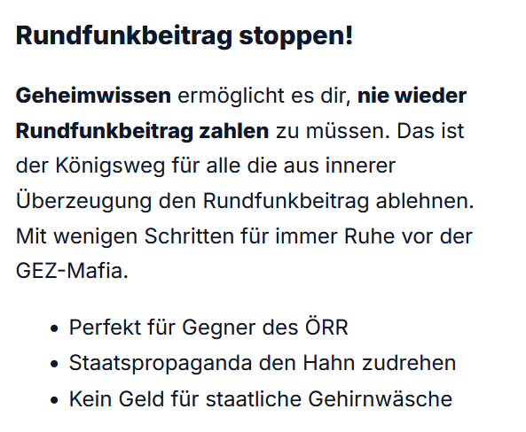 Bei beitragsservice.xyz finden auch diejenigen Hilfe, die denken man würde dem Beitragsservice entkommen in dem man einfach die Zahlung einstellt.
Ganz ohne eigene Schritte kann man sich die GEZ-Mafia dann doch nicht vom Hals halten.