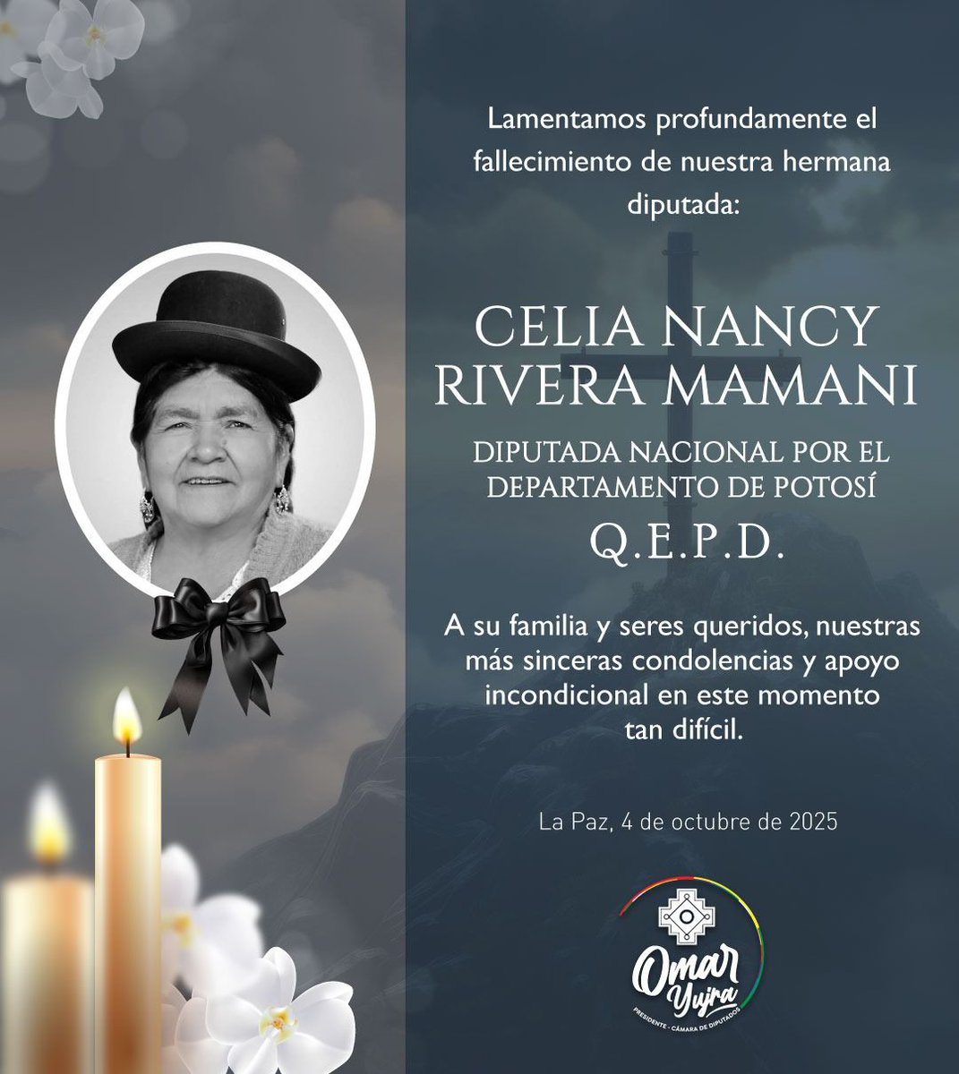Expresamos nuestras más sinceras condolencias a la familia, amistades y al pueblo potosino por la irreparable pérdida de nuestra hermana, Celia Nancy Rivera Mamani, Diputada Nacional por el departamento de Potosí.

Que descanse en paz. 🕊️