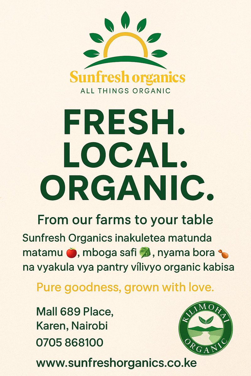 sunfreshorganic's tweet photo. 🌿 SUNFRESH ORGANICS 🌿
Fresh. Local. Organic.
🍎 Matunda Matamu
🥬 Mboga Safi
🍗 Nyama Bora
🌾 Pantry Staples za Organic
✨ Pure Goodness. Grown with Love. ✨
Bila chemicals — just natural, fresh &amp; full of flavor 💚
📍 Mall 689 Place, Karen, Nairobi
👉 https://t.co/4O5q3rSfKc https://t.co/IiSmfIHcMr