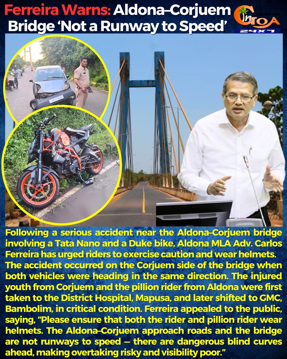 InGoa24x7's tweet photo. Ferreira Warns: Aldona–Corjuem Bridge ‘Not a Runway to Speed’
.
.
#Goa #GoaNews #KTM #Duke #KTMDUKE #Tata #ACCIDENT #Aldona https://t.co/MyEAuo9AkY