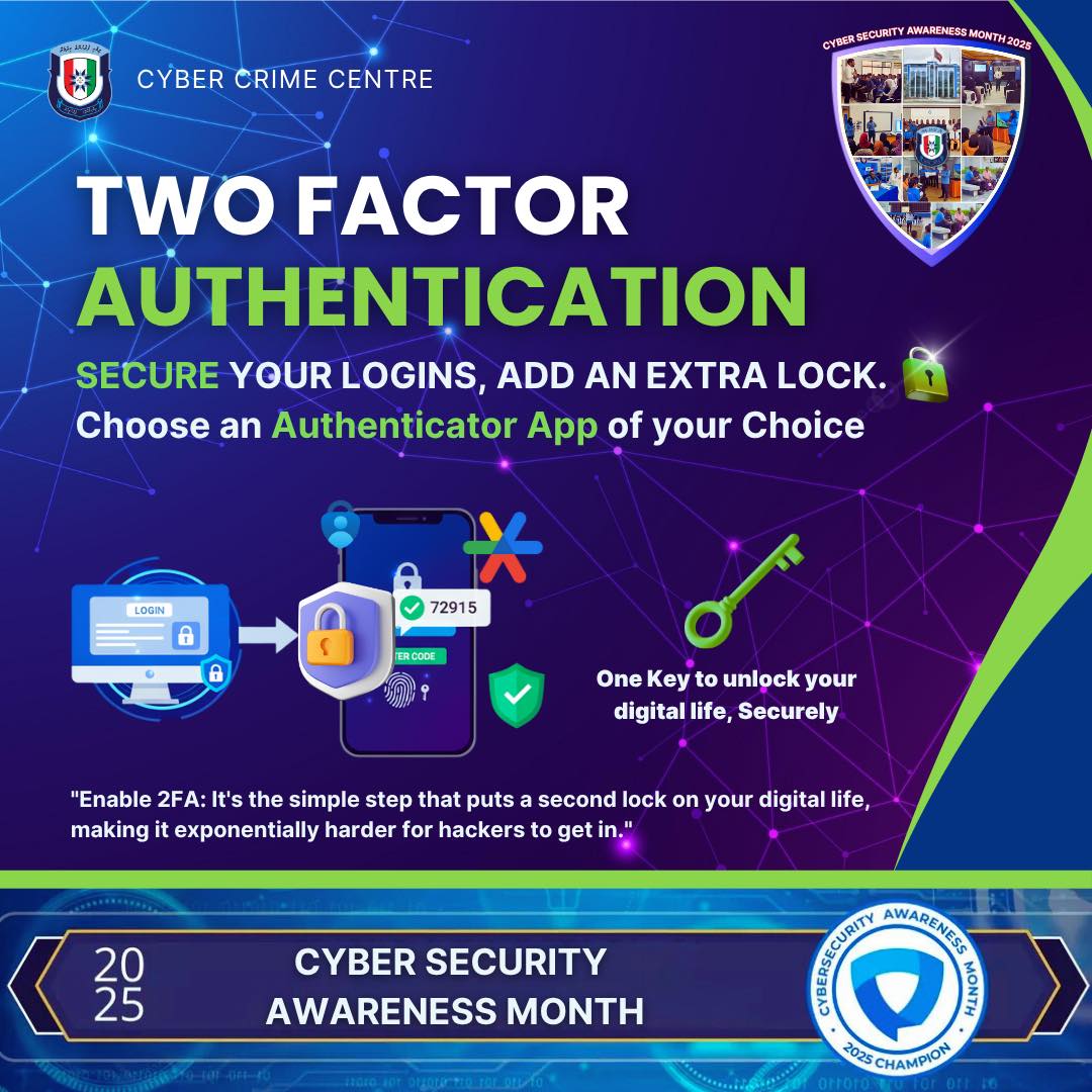 CyberPoliceMv's tweet photo. TWO FACTOR AUTHENTICATION CAN BE YOUR DIGITAL GUARDIAN
Follow our daily tips and updates to protect your data, your finances, and your family from evolving cyber threats. Let's build a #CyberStrongCommunity together!
#CyberAwarenessMonth2025
#MaldivesPoliceService https://t.co/J9yi0B7pG8