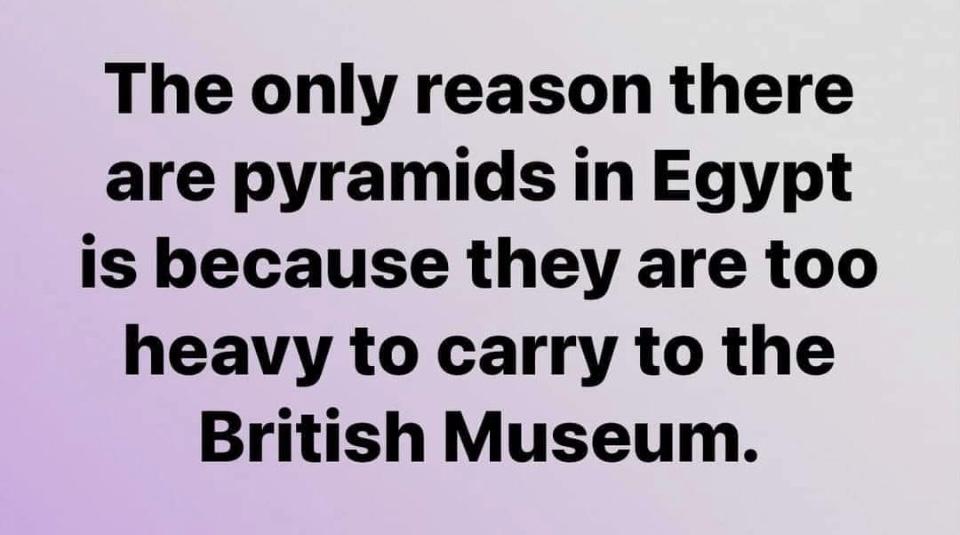 Pyramids remained in Egypt because,too heavy to carry to Britain.India, Egypt &amp; many nations await return of their stolen treasures.Let History not Fade Behind Glass.Our History Deserves Our Home,Our Breath.RiseLead🇮🇳  <a href="/anandmahindra/">anand mahindra</a> <a href="/narendramodi/">Narendra Modi</a>
#Restitution #CulturalHeritage