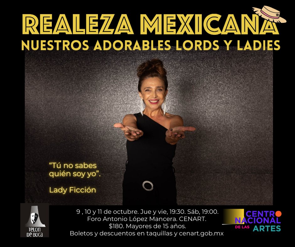 telondeboca's tweet photo. ¿Con cuál lord o lady te identificas? Realeza Mexicana llega al @cenartmx
🎭 Corta temporada: 09 y 10 de oct l 19:30 hrs 👑 11 de oct l 19:00 hrs
📍Av. Río Churubusco #79 esq. Calzada de Tlalpan, Col. Country Club, C.P. 04220, Coyoacán, CDMX
🎟️ https://t.co/YuVrsEBXrI https://t.co/9XkS3Ho4M7