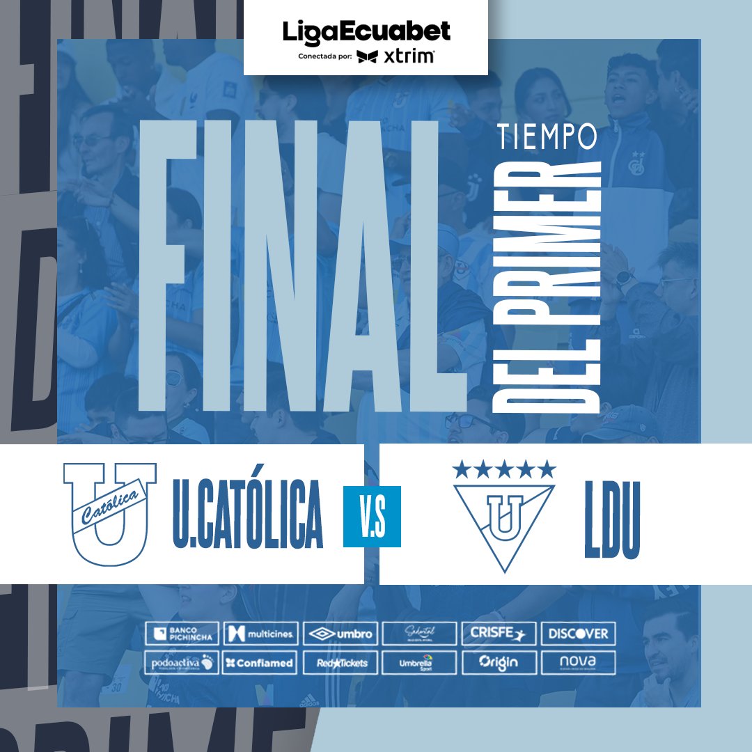 51'| Final del Primer tiempo en el Olímpico Atahualpa 

U. Católica 0️⃣-0️⃣ Liga

Vamos 💪

¡La Nueva Chatoleí! 🔵⚪️

#FamiliaCammarata
#LigaEcuabetconectadaporXtrim 
#TodosPorCatólica
#alamaneracammarata