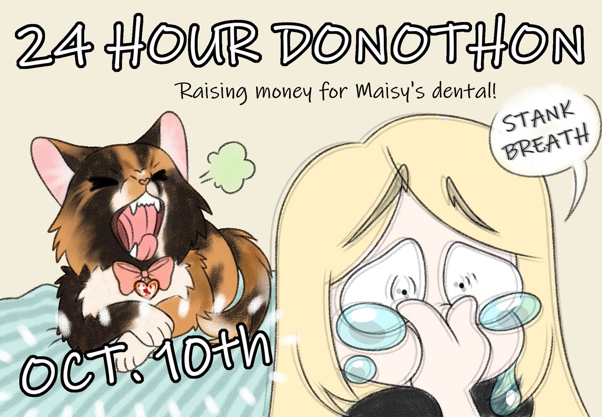 📢 24 HOUR DONOTHON OCTOBER 10th 📢
We're raising money for Maisy's dental surgery!! Goal of $1000 - Goals, incentives, and more info to come!!