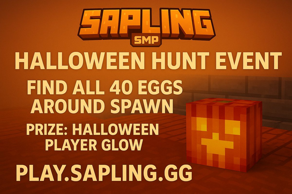 🎃 Sapling SMP Spooky Season!

40 spooky eggs are hidden around spawn… can you find them all? 👀

🏆 Prize: Exclusive Halloween Player Glow!
🕸️ Join the hunt now at play.sapling.gg

#Minecraft #SMP #HalloweenEvent