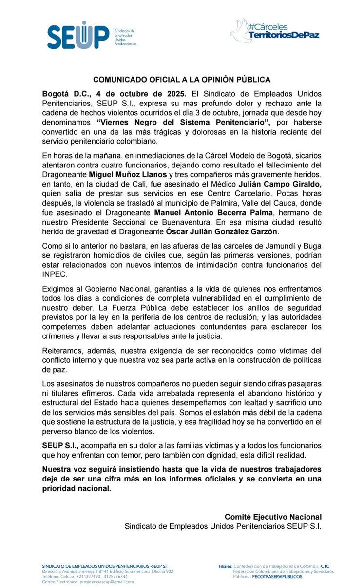 SEUP S.I Denuncia los hechos trágicos que vivimos el 3 de octubre, el cual denominaremos "Viernes Negro".

Rechazamos con dolor la cadena de hechos violentos que cobró vidas de funcionarios, incluyendo al hermano del Presidente Seccional de Buenaventura.

​Exigimos al Gobierno