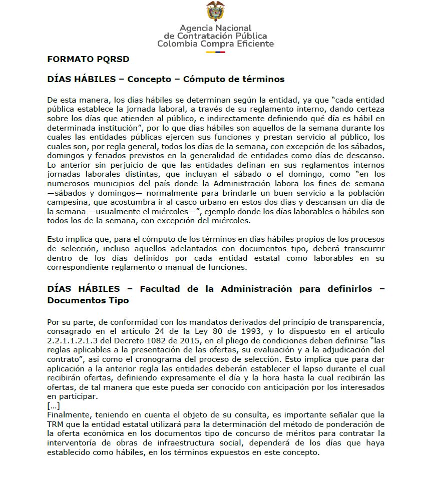 📆¿Qué se entiende como "día hábil" en un proceso de selección de contratistas estatales?

Colombia Compra: es el que define la entidad estatal como laborable en su reglamento o manual de funciones.

Descarga aquí👇
buff.ly/la3qQAA