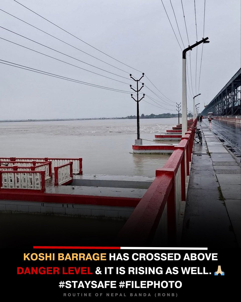 RONBupdates's tweet image. Koshi Barrage has crossed above danger level &amp;amp; it is rising as well. 🙏🏼 #StaySafe #FilePhoto