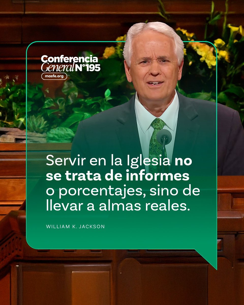Masfe_org's tweet photo. Estas son las mejores citas del discurso de William K. Jackson durante la sesión del sábado por la noche de la conferencia general 
#masfe #sud #conferenciageneral195 https://t.co/B2DrIpUTHW