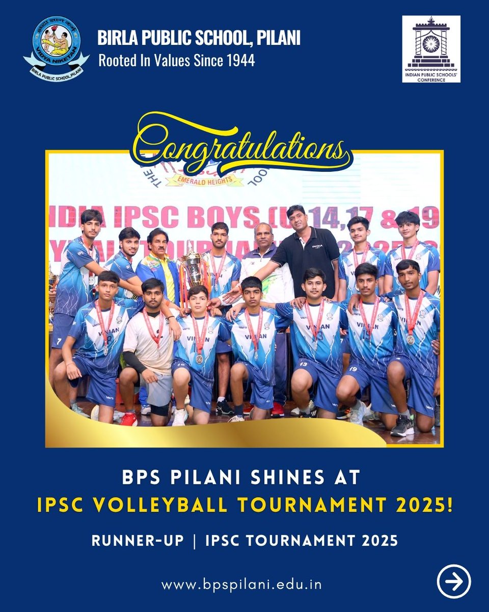 BPS Pilani Shines at IPSC Volleyball Tournament 2025!

The Under-19 Volleyball Team of Birla Public School, Pilani made the school proud by securing the Runner-Up Trophy at the prestigious IPSC Volleyball Tournament held at Emerald Heights International School.

#BPSPilani