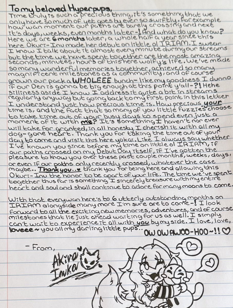 AkiraInukaVT's tweet photo. A letter from me to you, here’s to 6 wanderful months together on IRIAM everywan. It’s all because of each of you we are able to celebrate something so special together. 💌🐾 https://t.co/Zw6bRI16U1