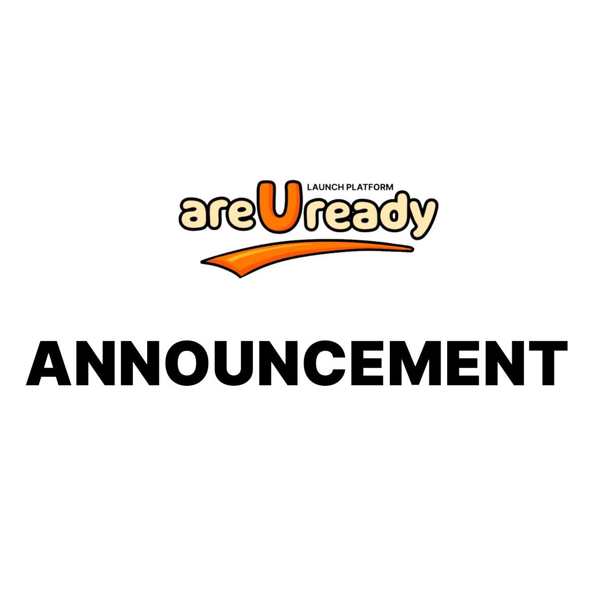 We’re thrilled to announce that the <a href="/areureadyfun/">areUready.fun</a> Launch Platform is entering its final stage of development and will soon be ready to go live.

This marks a major milestone in our mission to build a launch ecosystem that truly belongs to the people one that supports every