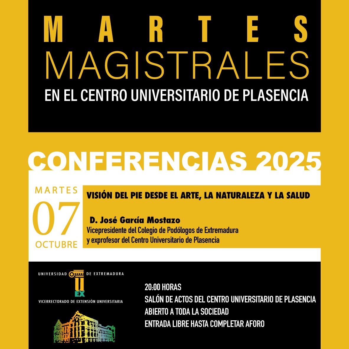 Este martes es Martes Magistral en el Centro Universitario de Plasencia.
Conferencia se D. José García Mostazo "Visión del pie desde el arte, la naturaleza y la salud".
Vicepresidente del Colegio de Podólogos de Extremadura y fue profesor en el Centro Universitario de Plasencia.