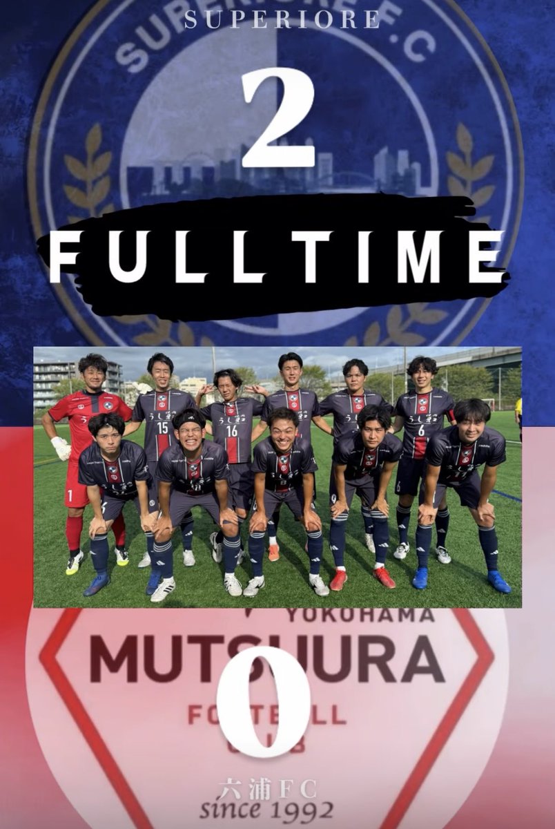 superiore_fc's tweet photo. Superiore FC★☆☆☆☆

【神奈川県リーグ】第12節
vs 六浦FC

試合終了　2-0

#soccer #soccerlife #football #enjoy #社会人サッカー
#superiorefc  #SUPERIOREFC #横浜市大会#神奈川県2部リーグ#Ｊリーグ
#サッカー好きと繋がりたい #superiore https://t.co/ag1o6XTahP