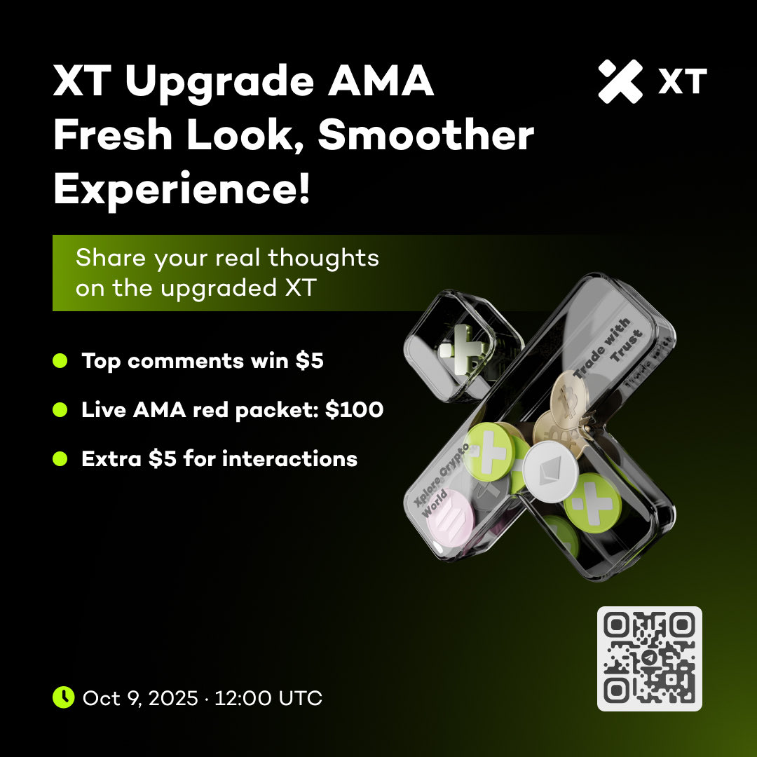 XTexchange's tweet photo. ✨ XT Upgrade AMA | Fresh Look, Smoother Experience!

 ⏰ Oct 9, 2025 · 12:00 UTC
 📍 Official Community 👉 https://t.co/I4TWMG6TFj

🔥 Live AMA — ask anything about XT’s brand-new UI & optimized experience
🎁 Comment your favorite “XT Upgrade” highlight + XT UID. Selected comments get $5 each!
🔥 Extra giveaways during the AMA — join early for surprises!

#XT #AMA #XTUpgrade #Airdrop
