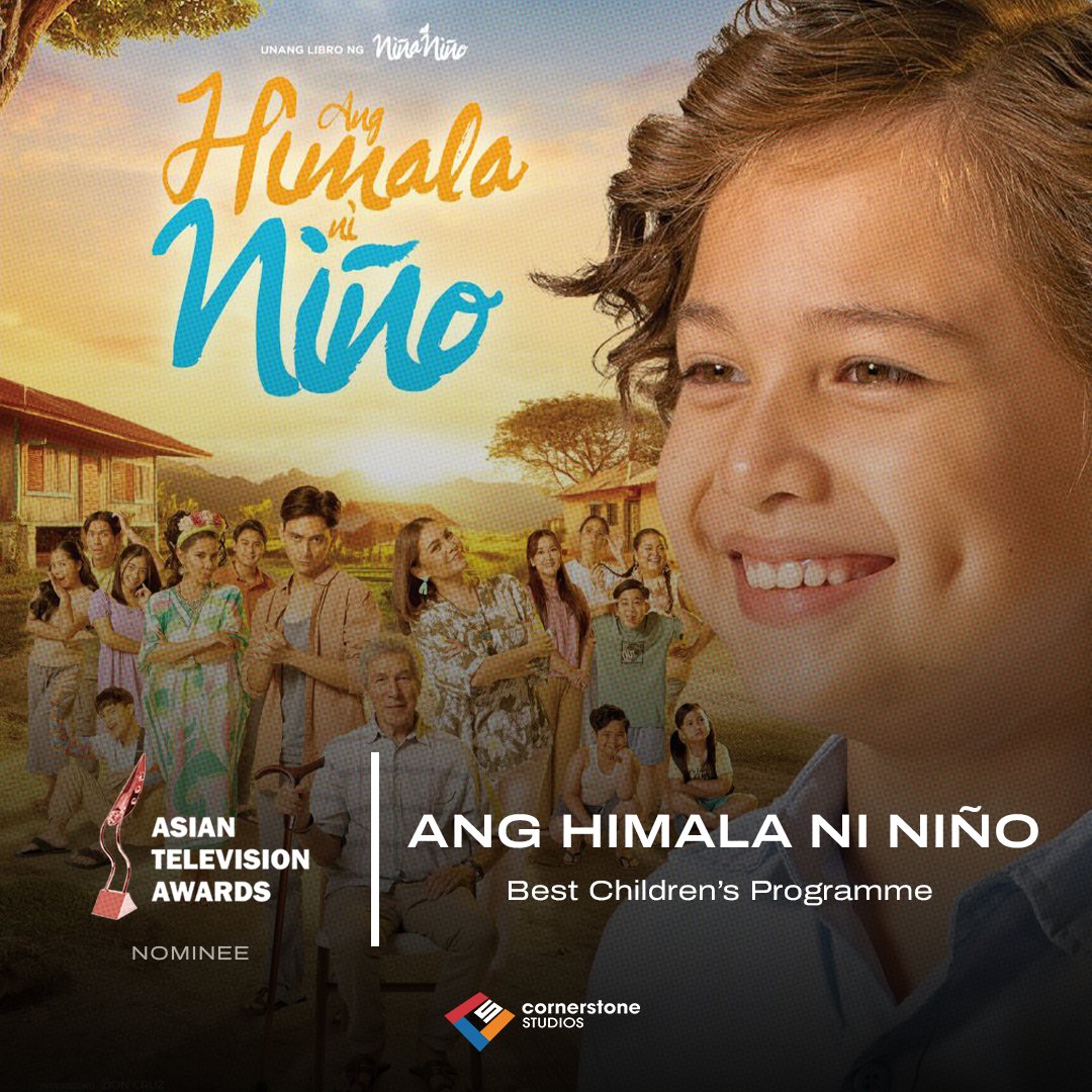 CSstudiosph's tweet image. CONGRATULATIONS to the whole team behind "Ang Himala Ni Niño" for bagging the NOMINATION for Best Children's Programme award for the upcoming 30th Asian Television Awards! 🙌

#anghimalaniniñotv5
#CornerstoneStudios
#MQuestVentures