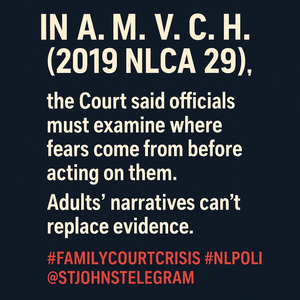 blair_power's tweet photo. In A.M. v. C.H. (2019 NLCA 29), the Court said officials must examine where fears come from before acting on them.
Adults’ narratives can’t replace evidence.

@stjohnstelegram @ntvnewsnl #FamilyCourtCrisis #nlpoli https://t.co/k0Oc41sCGk