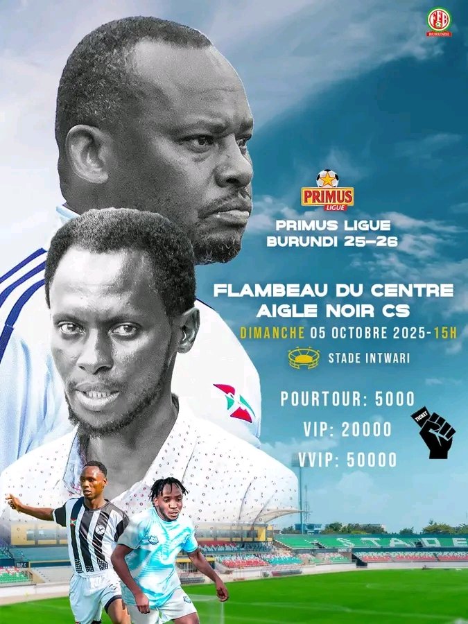 Elvisiradu's tweet photo. Le choc des invaincus !

Ce dimanche au stade Intwari, le championnat Primus Ligue nous offre une affiche de rêve : #AigleNoir Vs #Flambeau du Centre, deux clubs toujours invaincus depuis le début de la saison. À ne pas manquer !  .
@FFB_Burundi #primusligue https://t.co/UnCz8LXhpU