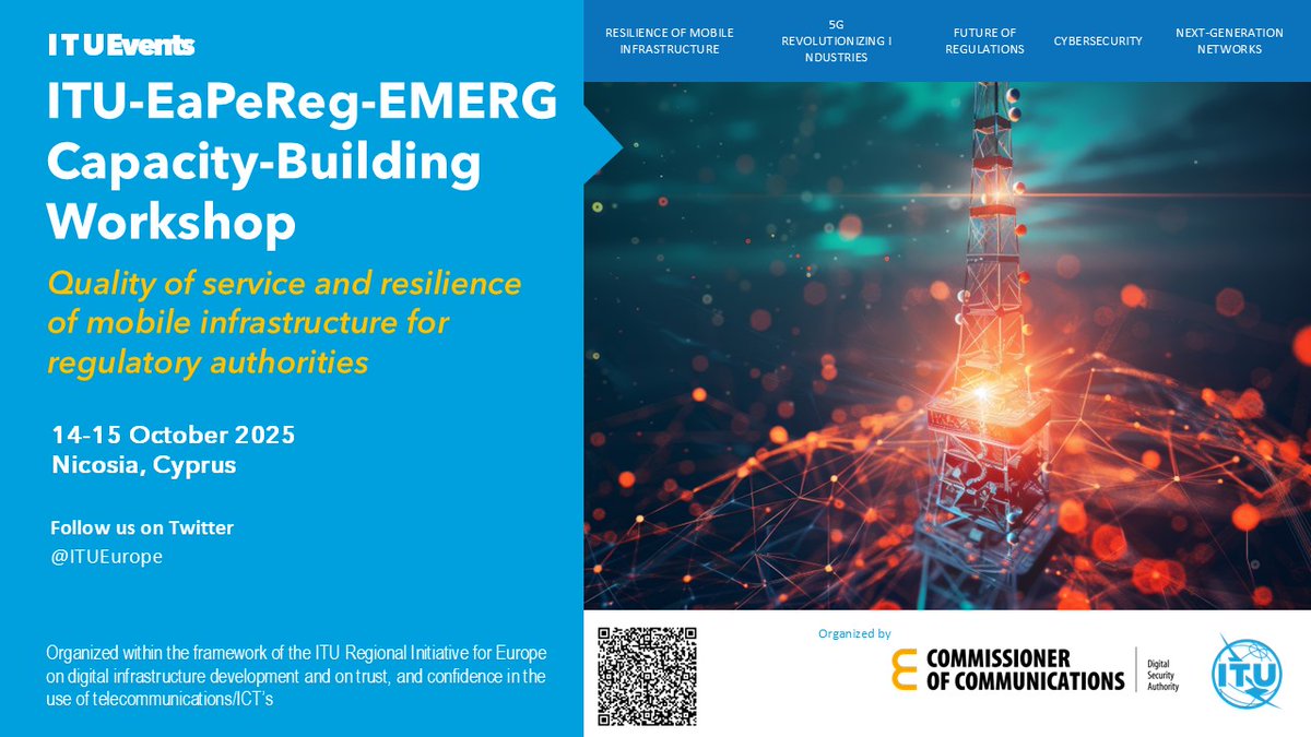 ITUEurope's tweet photo. 📣@ITUEurope is looking forward to the upcoming @ITU - @eaperegeu - #EMERG Capacity-Building Workshop on Quality of Service and Resilience of Mobile Infrastructure for Regulatory Authorities
14-15 October
#Cyprus
MORE INFO: https://t.co/uuqdegSv4s https://t.co/y6HIrLU6l6
