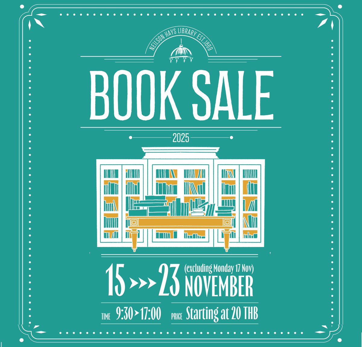 NeilsonHaysBKK's tweet photo. NEILSON HAYS LIBRARY
BOOK SALE
Nov 15 - 23
(Closed: Mon. Nov 17)
9:30 to 17:00
Fiction and non-fiction books in English and Thai, plus children’s books, magazines, DVDs, and CDs. From thrillers to cookbooks, there’s something for everyone. Prices start at just 20 baht. https://t.co/aNY3n7ouro