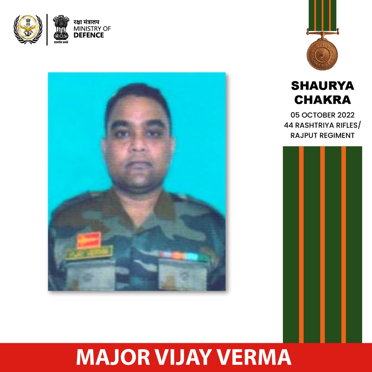 GallantryAward's tweet image. On 04/05 October 2022, Major Vijay Verma of 44 RASHTRIYA RIFLES launched a cordon and search operation in Shupiyan district of J&amp;amp;K. His actions in the operation resulted in the elimination of one terrorist while injuring two more. He was awarded #ShauryaChakra

#GallantryAwards…