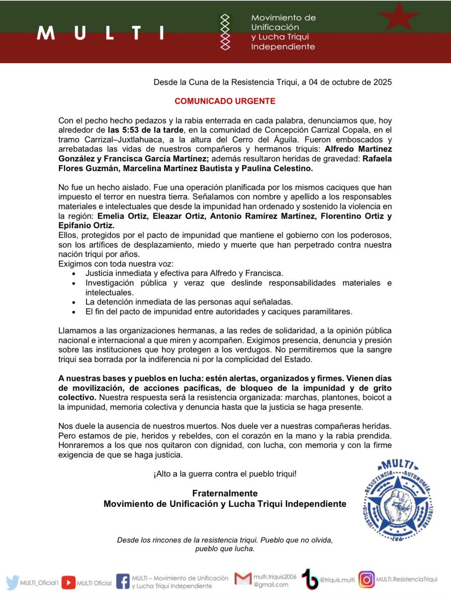 #ComunicadoUrgente| Hoy, a las 5:53 de la tarde, #paramilitares del #MULT emboscaron a nuestros hermanos de lucha, en donde dos resultaron asesinados y 3 más heridos. 

#triqui #Copala <a href="/arturomedinap/">Arturo Medina</a>  <a href="/FiscalOaxaca/">Bernardo Rodríguez Alamilla</a>