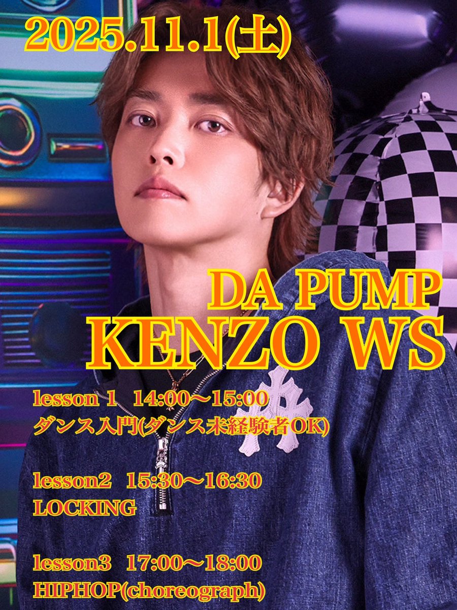 studio_beatin's tweet photo. DA PUMP KENZO WS
本日 20:00より受付

11/1(土)
DANCE STUDIO BEAT-IN

14:00〜
ダンス入門

15:30〜
LOCKING

17:00〜
HIPHOP(Choreo)

料金 各　¥4,500

申込み
https://t.co/k1FFz0ZrzA

又は
⚫︎指名(フルネーム)
⚫︎携帯番号
⚫︎希望レッスン
を明記してinfo@studiobeat-in.comまで https://t.co/hq6CvRFMfc