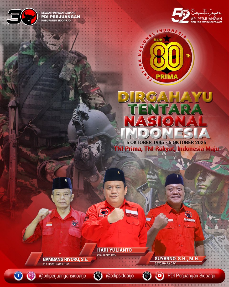 Dirgahayu Tentara Nasional Indonesia Ke-80
"TNI Prima, TNI Rakyat, Indonesia Maju"
.
#HUTke80TNI
#TNIPrima
#TNIRakyat
#IndonesiaMaju
#PDIPerjuangan
#pdiperjuanganjatim
#pdiperjuangansidoarjo